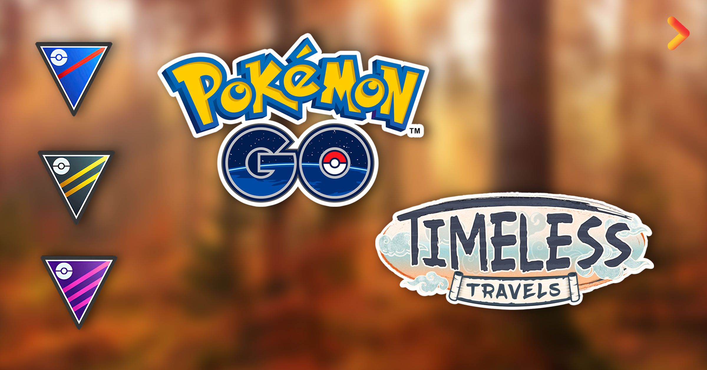 GO Battle League: Timeless Travels Update – Pokémon GO