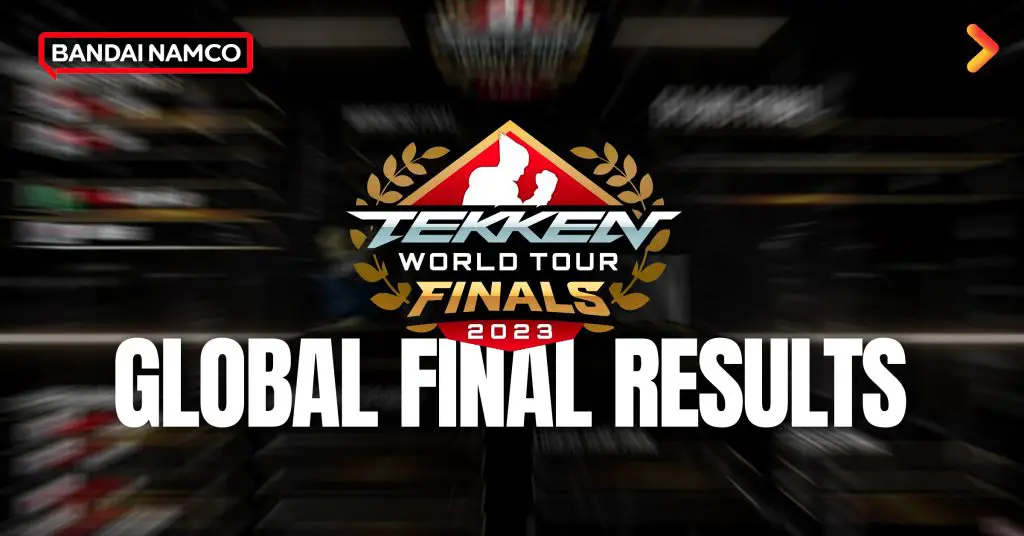 Tekken World Tour 2023 Global Final Results