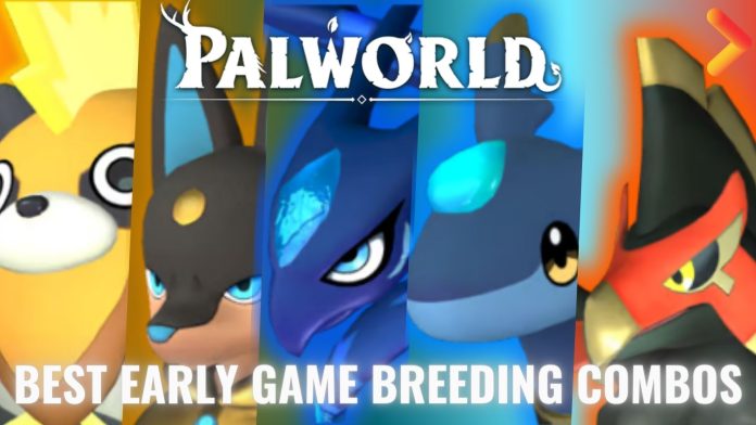 Best Pal Breeding Combos in Palworld - Best Pal Breeding Combinations Palworld