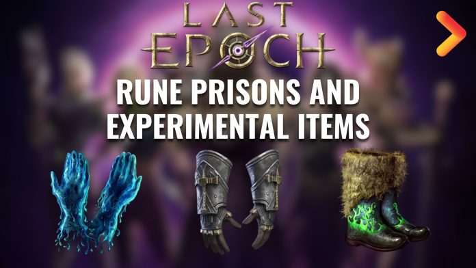 How To Find Rune Prisons in Last Epoch - How To Get Experimental Items in Last Epoch - How to Get Experimental Affiixes Last Epoch - How To Get Runes of Research Last Epoch - How To Get Glyph of I