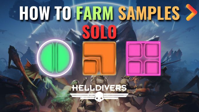 HOW TO FARM SAMPLES SOLO in HELLDIVERS 2