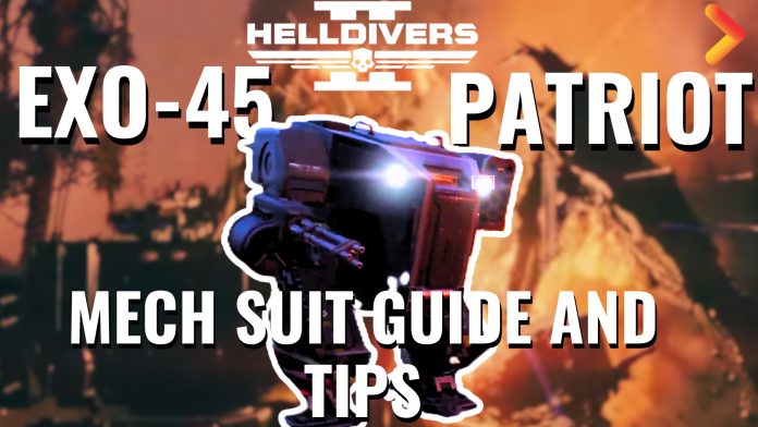 Helldivers 2 Mech Suit Guide - Exo-45 Patriot Exosuit Helldivers 2 (1)